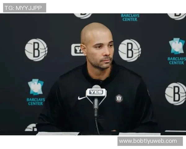 篮网主帅直言扎威状态下滑未能展现去年活力表现令人失望